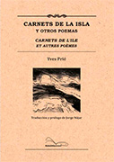 Carnets de la isla y otros poemas / carnets de l'ile et autres poèmes