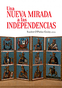 Una nueva mirada a las independencias