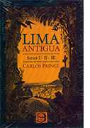 Lima Antigua. Series I - II - III