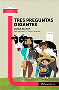 Tres preguntas gigantes