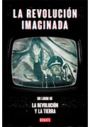 La revolución imaginada