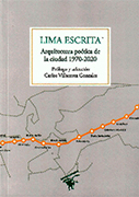 Lima escrita. Arquitectura poética de la ciudad, 1970-2020 