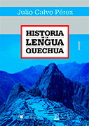 Historia de la lengua quechua. 2 Tomos