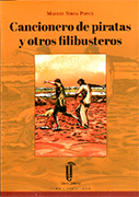 Cancionero de piratas y otros filibusteros