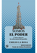 Somos el poder. Cómo ejercer la soberanía del pueblo