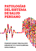 Patologías del sistema de salud peruano