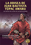 La odisea de Juan Bautista Túpac Amaru