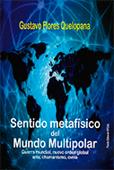 Sentido metafísico del mundo multipolar