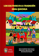 Los cultivos en la tradición oral quechua