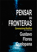 Pensar sin fronteras. Conversaciones filosóficas