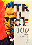 Trilce. 100 años de poesía