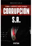 Corrupción S.A.. Cuando la corrupción se vuelve un negocio