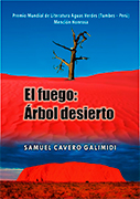 El fuego: Árbol desierto