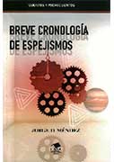 Breve cronología de espejismos