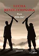 Lucha revolucionaria: Perú, 1958-1967