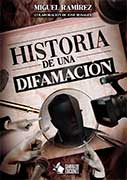 Historia de una difamación