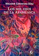 Los mil ojos de la ayahuasca