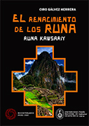 El renacimiento de los runa. Runa kawsariy