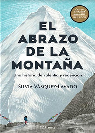 El abrazo de la montaña. <una historia de valentía y redención