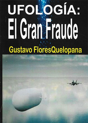 Ufología. El gran fraude