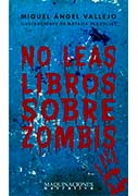 No leas libros sobre zombis