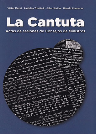 La Cantuta. Actas de sesiones del Consejo de ministros