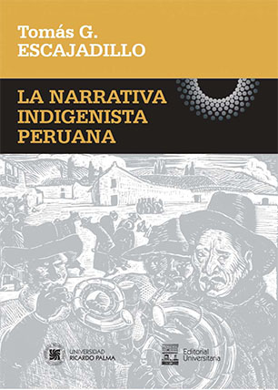 La narrativa indigenista peruana