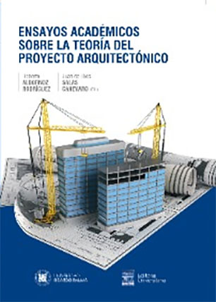 Ensayos académicos sobre la teoría del Proyecto Arquitectónico