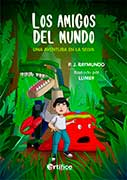 Los amigos del mundo. Una aventura en la selva