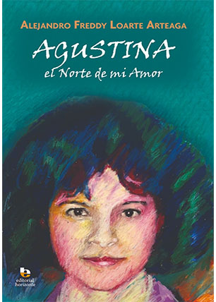 Agustina, el norte de mi amor