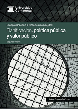 Una aproximación a la teoría de la complejidad. Planificación, política pública y valor público