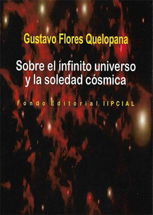 Sobre el infinito universo y la soledad cósmica