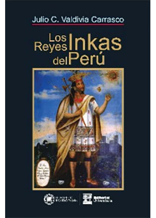 Los reyes Inkas del Perú