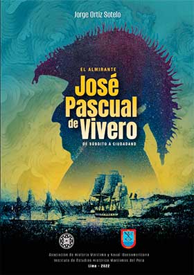 El almirante José Pascual de Vivero, de súbdito a ciudadano