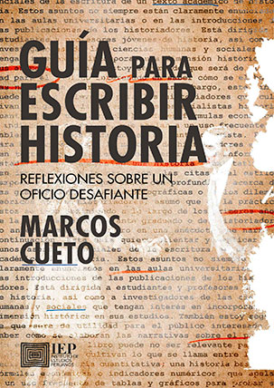 Guía para escribir historia. Reflexiones sobre un oficio desafiante