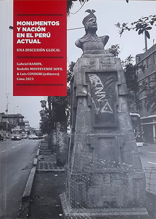 Monumentos y nación en el Perú actual