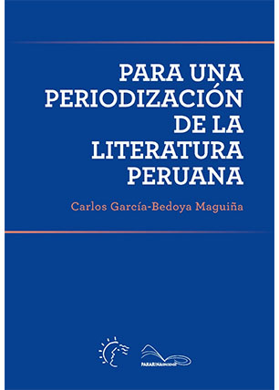 Para una periodización de la literatura peruana