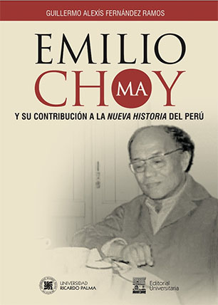 Emilio Choy Ma y su contribución a la nueva historia del Perú