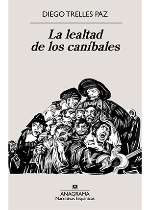 La lealtad de los caníbales