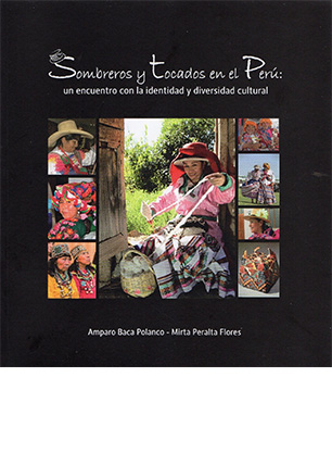 Sombreros y Tocados en el Perú