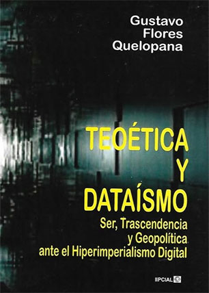 Teoética y dataísmo