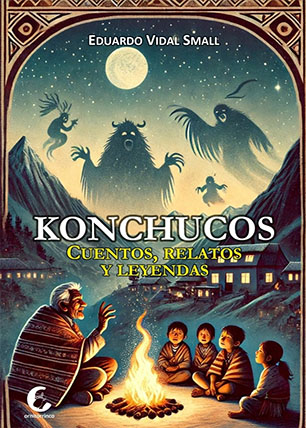 Konchucos. Cuentos, relatos y leyendas Konchucos. Cuentos, relatos y leyendas