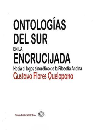 Ontologías del sur en la encrucijada