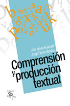 Comprensión y producción textual 