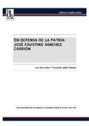 En defensa de la patria: José Faustino Sánchez Carrión