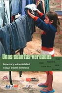Unas cuantas verdades. Bienestar y vulnerabilidad: trabajo infantil doméstico