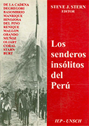 Los senderos insólitos del Perú. Guerra y sociedad 1980-1995