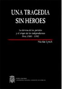 Una tragedia sin héroes