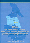 Cayara: Derrota de Sendero Luminoso en su teatro principal y manipulación política