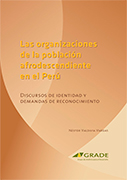 Las organizaciones de la población afrodescendiente en el Perú